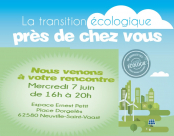 La transition écologique prés de chez vous, ce mercredi 7 juin  de 16h00 à 20h00 à l'espace Ernest Petit de Neuville-Saint-Vaast