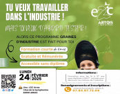 L'École de la Deuxième Chance de l'Artois (E2C) lance 'Graines d'Industrie' est reportée au 10 mars 2025 à ARRAS !